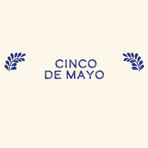 The Madre invites you to raise a glass in celebration of Cinco De Mayo